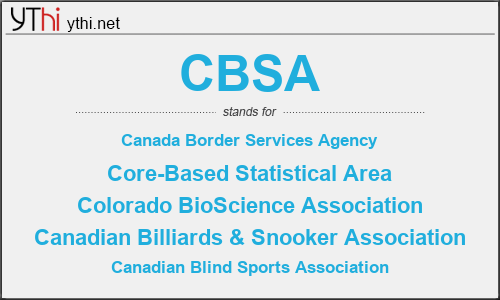 What does CBSA mean? What is the full form of CBSA?