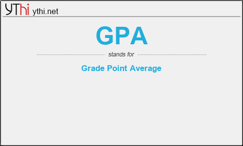 What does GPA mean? What is the full form of GPA?