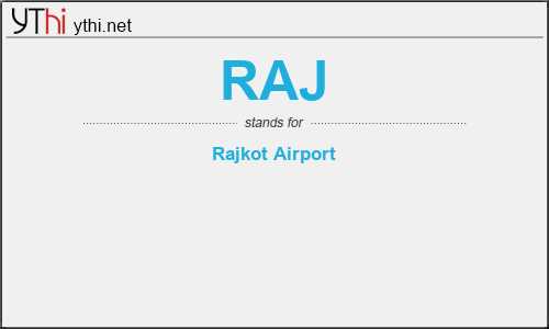 What does RAJ mean? What is the full form of RAJ?