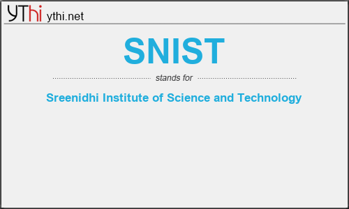 What does SNIST mean? What is the full form of SNIST?