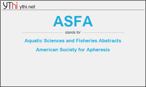 What does ASFA mean? What is the full form of ASFA?