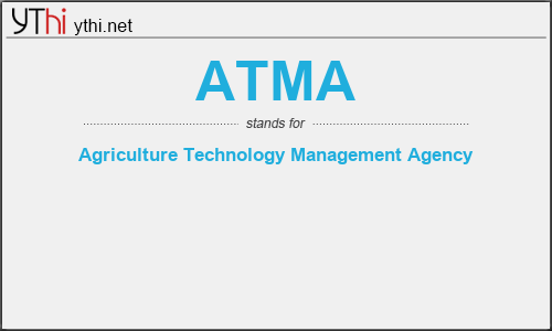 What does ATMA mean? What is the full form of ATMA?