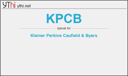 What does KPCB mean? What is the full form of KPCB?