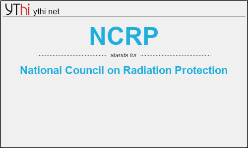 What does NCRP mean? What is the full form of NCRP?