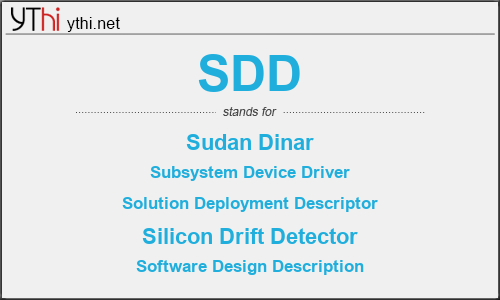 What does SDD mean? What is the full form of SDD?
