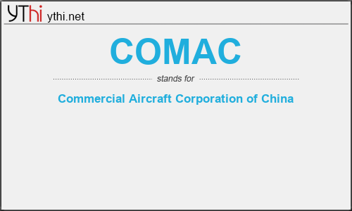 What does COMAC mean? What is the full form of COMAC?