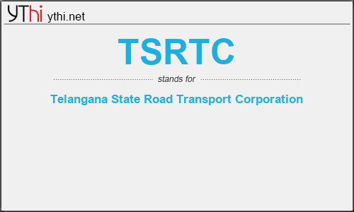 What does TSRTC mean? What is the full form of TSRTC?