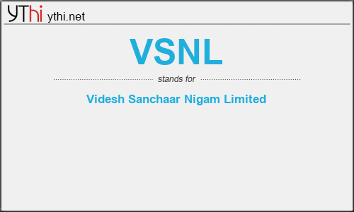 What does VSNL mean? What is the full form of VSNL?