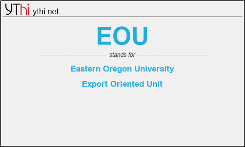 What does EOU mean? What is the full form of EOU?