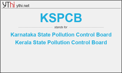 What does KSPCB mean? What is the full form of KSPCB?