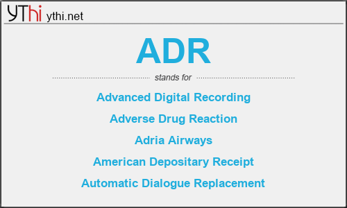 What does ADR mean? What is the full form of ADR?