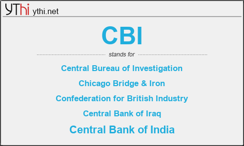 What does CBI mean? What is the full form of CBI?