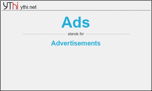 What does ADS mean? What is the full form of ADS?