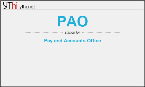 What does PAO mean? What is the full form of PAO?