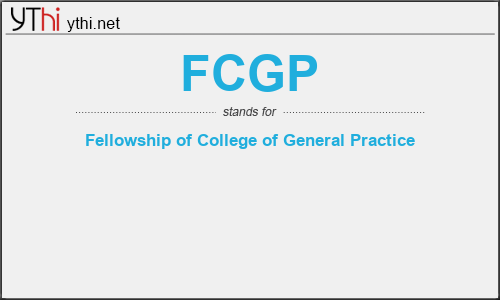 What does FCGP mean? What is the full form of FCGP?