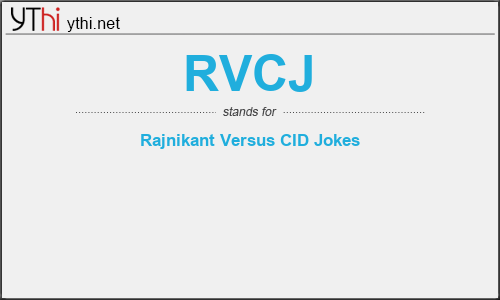 What does RVCJ mean? What is the full form of RVCJ?