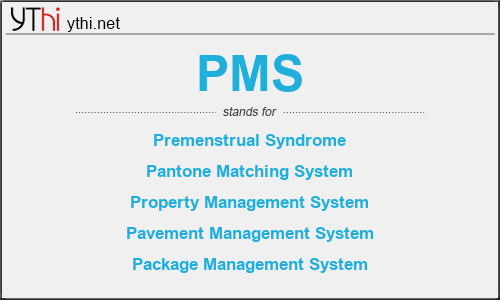 What does PMS mean? What is the full form of PMS?