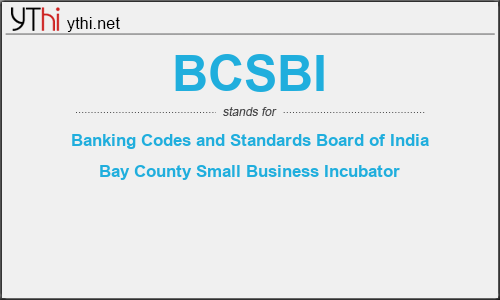 What does BCSBI mean? What is the full form of BCSBI?