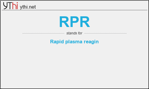 What does RPR mean? What is the full form of RPR?