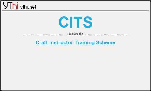 What does CITS mean? What is the full form of CITS?