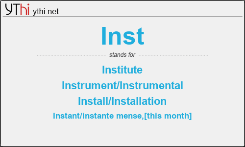 What does INST mean? What is the full form of INST?