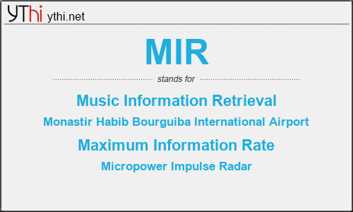 What does MIR mean? What is the full form of MIR?