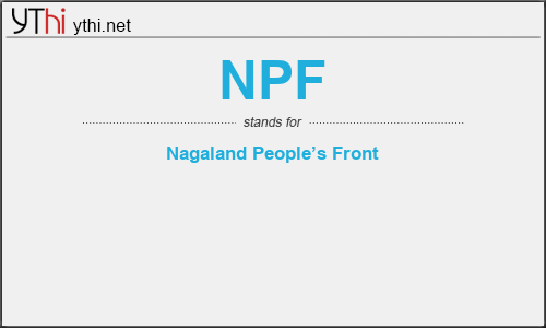 What does NPF mean? What is the full form of NPF?