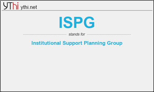 What does ISPG mean? What is the full form of ISPG?