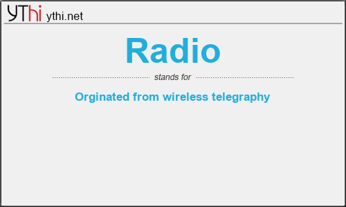 What does RADIO mean? What is the full form of RADIO?