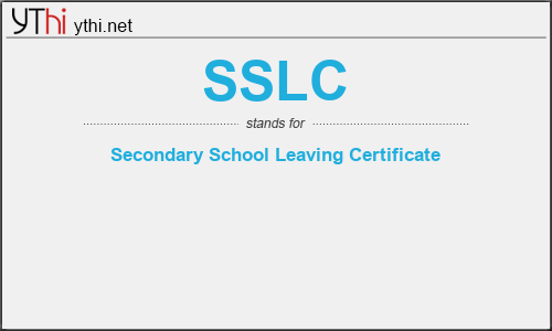 What does SSLC mean? What is the full form of SSLC?