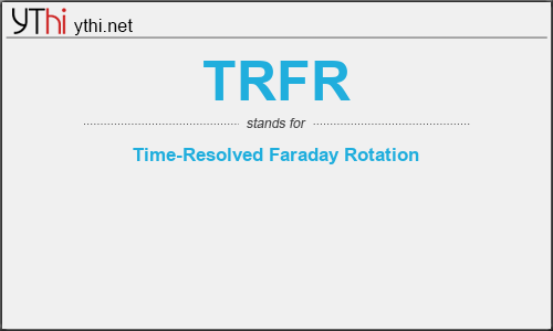 What does TRFR mean? What is the full form of TRFR?