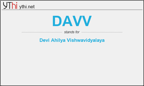 What does DAVV mean? What is the full form of DAVV?