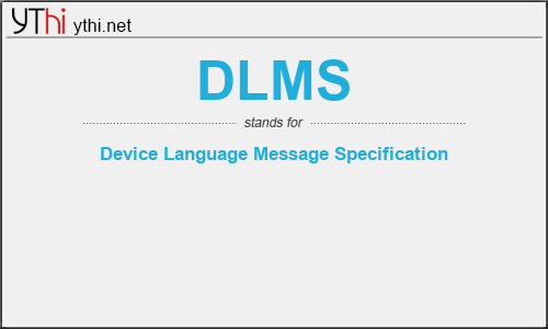 What does DLMS mean? What is the full form of DLMS?