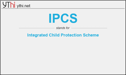 What does IPCS mean? What is the full form of IPCS?