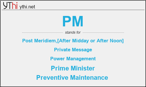 What does PM mean? What is the full form of PM?