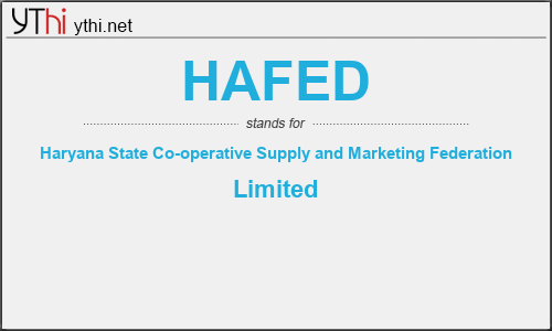 What does HAFED mean? What is the full form of HAFED?