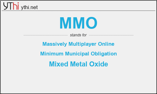 What does MMO mean? What is the full form of MMO?