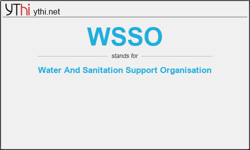 What does WSSO mean? What is the full form of WSSO?