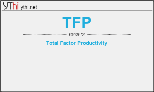 What does TFP mean? What is the full form of TFP?