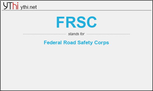 What does FRSC mean? What is the full form of FRSC?