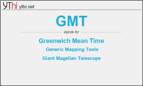 What does GMT mean? What is the full form of GMT?