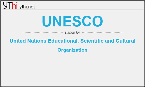 what-does-unesco-mean-what-is-the-full-form-of-unesco-english