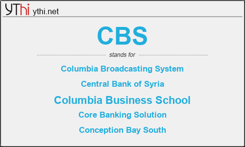 What does CBS mean? What is the full form of CBS?