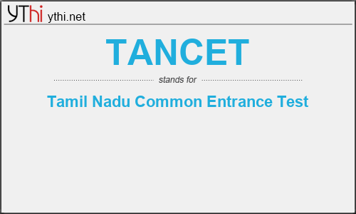 What does TANCET mean? What is the full form of TANCET?