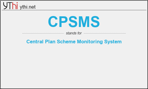 What does CPSMS mean? What is the full form of CPSMS?