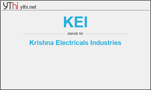 What does KEI mean? What is the full form of KEI?