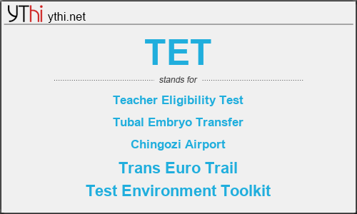 what-does-tet-mean-what-is-the-full-form-of-tet-english