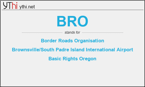What does BRO mean? What is the full form of BRO?