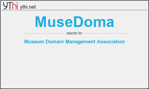 What does MUSEDOMA mean? What is the full form of MUSEDOMA?