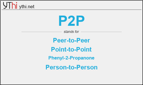 What does P2P mean? What is the full form of P2P?